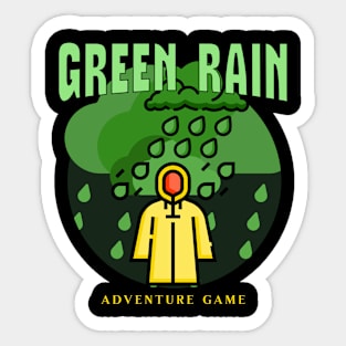 Green Rain Adventure Game Sticker